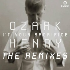 Ozark Henry - I'm Your Sacrifice (The Cube Guys Remix) [out now on Beatport]