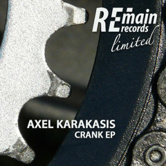 Axel Karakasis - Crank