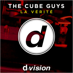The Cube Guys - La Vérité [out now on Beatport]