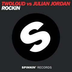 twoloud vs Julian Jordan - Rockin (Original Mix)