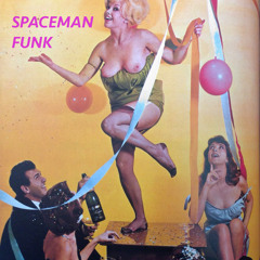 SPACEMAN FUNK - SAN VALENTIN´S DAY VINYL SET 2014
