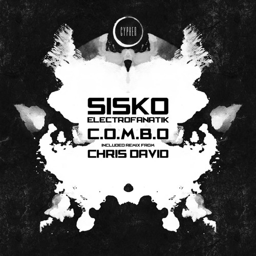 Sisko Electrofanatik - C.O.M.B.O. (Chris David Remix)