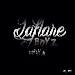 Siddity - LaFlare This LaFlare That