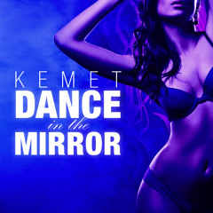 Dance In The Mirror