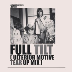 Mercedes - Full Tilt (Ulterior Motive Remix) Released 17th FEB 2014