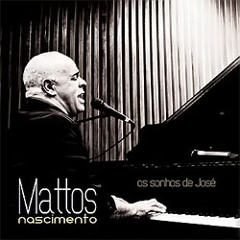 Mattos Nascimento - Os Sonhos De José