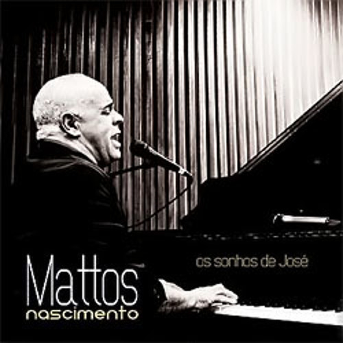 Mattos Nascimento - Os Sonhos De José