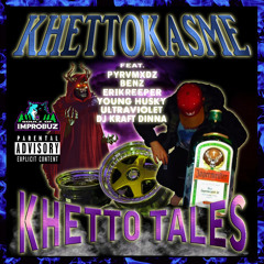 KHETTOKASME - KHETTO TALES (Full Tape) khettokasme.bandcamp.com