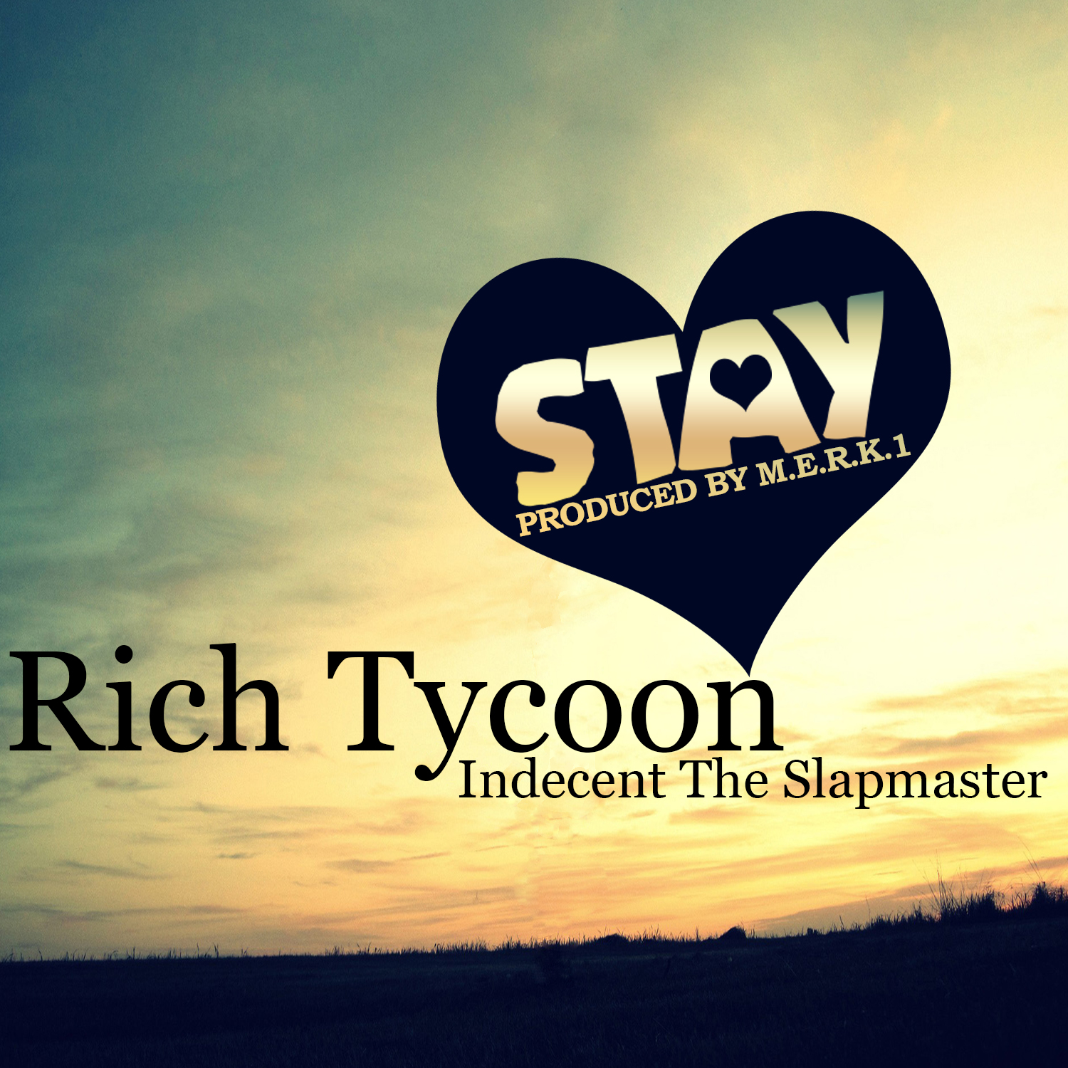Rich Tycoon - Stay ft. Indecent the Slapmaster [THIZZLER.com]