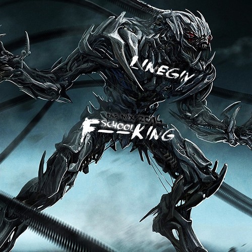 liNEGiv - F--KING school (Chill Yeahh!! [DNB mix 2014])
