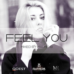 Mauro B - Feel You Mix 2014