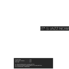 01 It's Jazz Now