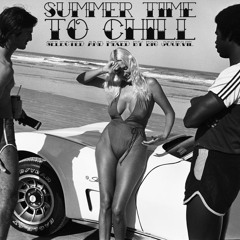 SUMMER'Time To Chill (#Jazz #HipHop #Soul) - Volume 1- Selected and mixed by Big Jourvil