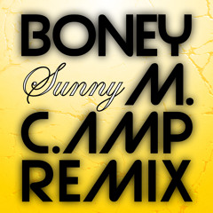 Boney M. - Sunny (C.Amp Disco House Remix) *FREE DOWNLOAD*