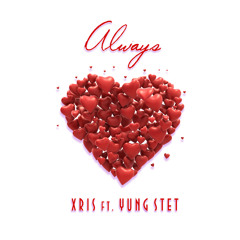 Chriss Zoe - Always ft. Stetsen