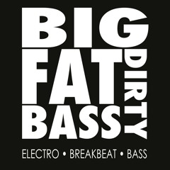 Smit - Big Fat Dirty Bass  (Full Mix)