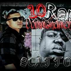 Scatto Ft. Neek Raw 10 Rap Commandments