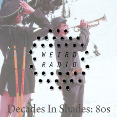 Decades In Shades: 80s Vol. 2
