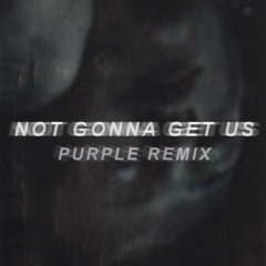 t.A.T.u. - Not Gonna Get Us (PURPLE Remix)