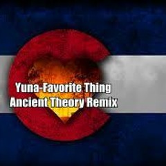 Yuna - Favorite Thing (Ancient Theory Remix)