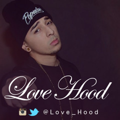 Love Hood Feat. Abe - Lay You Down (Produced by: O'Brien)