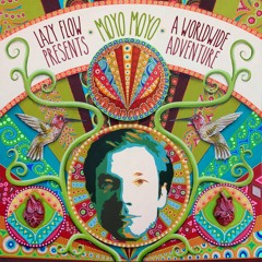 Lazy Flow - Moyo Moyo (Album Minimix)