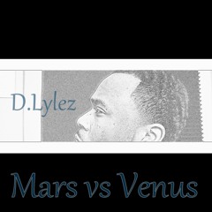 Mars Vs Venus By D.Lylez (USHER REMAKE)