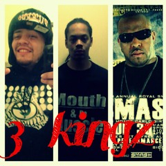 Metro Feat. C Mill$ & King Monte Carlo- 3 KINGZ at HghRize Inc.