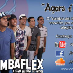 Vem mulher - Sambaflex