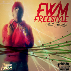 Trill Youngin x FWM Freestyle (Prod. By Uzo)