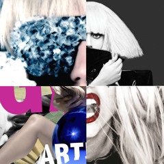 Lady Gaga Album Songs Titles (The Fame - ARTPOP)