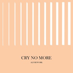 Vaults - Cry No More (ALF BOOTLEG)
