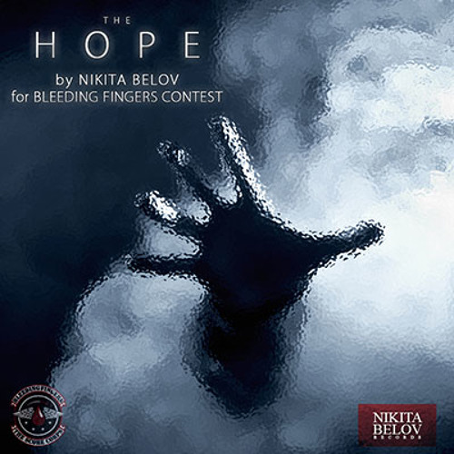 Hope [Bleeding Fingers Contest]