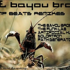 The Bayou Bros - Swamp Beats (Artificial Humans Remix)