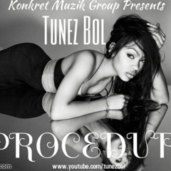 Tunez Bol - Procedure