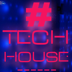 Tech House Mix Volume 1