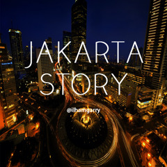 Jakarta Story (Kevin Aprilio, Rudye & Raynard)