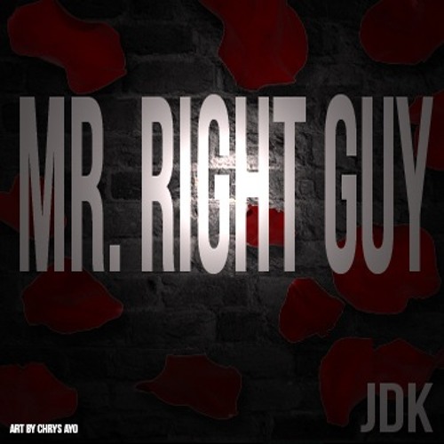 Mr. Right Guy (Mixed) (1)