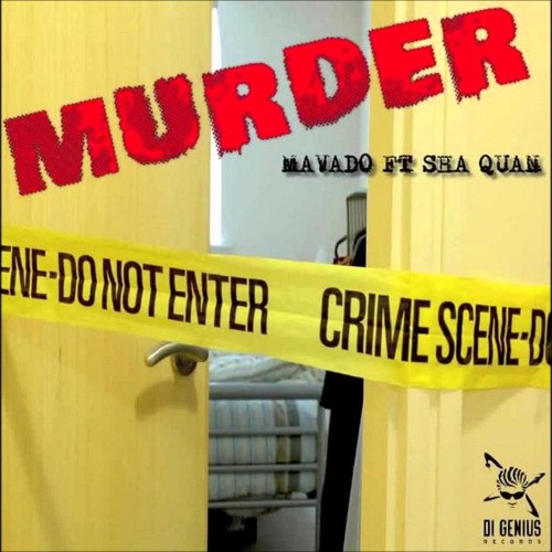 Mavado F/ Sha-Quan -Murder | @GullyDan_Gsp