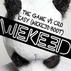 The Game vs Cro - Easy (WEKEED Bootleg HQ)