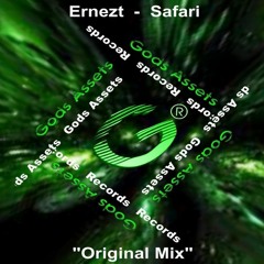 Ernezt - Safari [Original Mix] "OUT NOW"