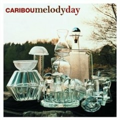 Caribou - Melody Day (Guerman Remix)