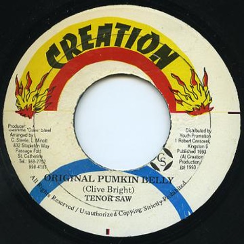 レゲエの神曲 Tenor Saw （テナー・ソウ） pumpkin belly