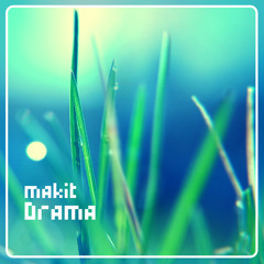 makit - Drama (Original Mix) [ZYX Music]