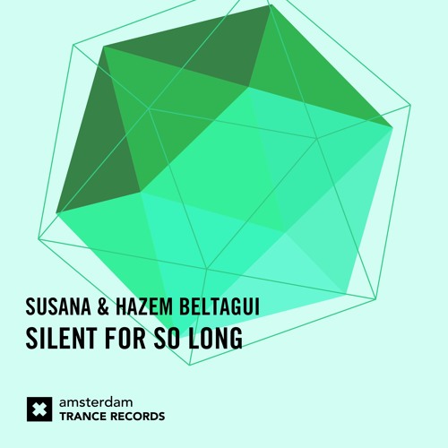 Susana & Hazem Beltagui - Silent For So Long (Original Mix)