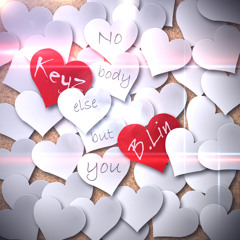 Xavier Keyz-Nobody Else But You(Feat B.Lin)