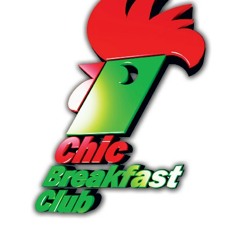 Chic Breakfast club mix Feb 2014 by Chris Steele
