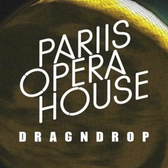 Pariis Opera House - Drag N Drop - Walterwall Club Edit