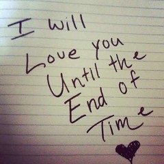 Till The End of time