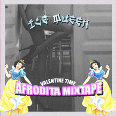 AFRODITA//AFRODITA MIXTAPE